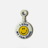 Vintage Smiley Face "I Gave My Fair Share" Fold-Over Button Pin