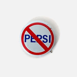 Vintage No Pepsi Pin Button